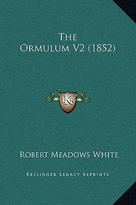 The Ormulum V2 (1852) 1169366929 Book Cover
