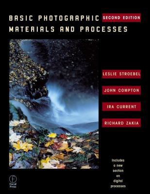 Basic Photographic Materials and Processes 0240804058 Book Cover
