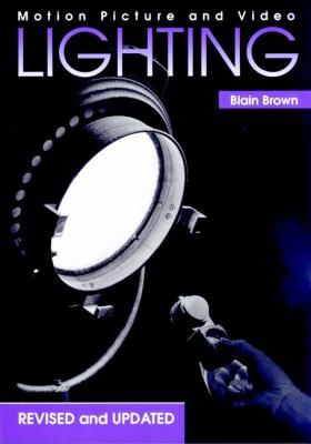 Motion Picture and Video Lighting 0240802497 Book Cover