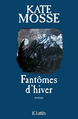 Fantômes d'hiver [French] 2709634589 Book Cover