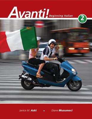 Avanti!: Beginning Italian, 2nd Edition 0073386243 Book Cover