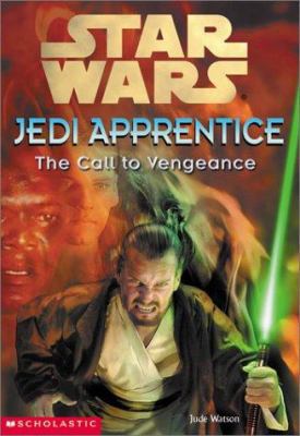 Star Wars: Jedi Apprentice #16: The Call To Ven... 043913935X Book Cover