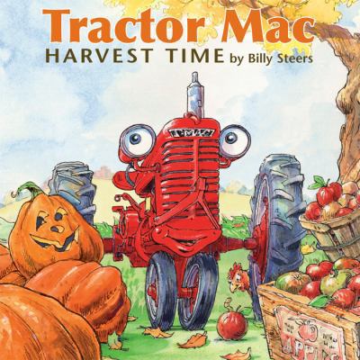 Tractor Mac Harvest Time 0978849655 Book Cover