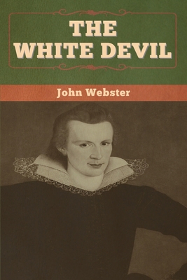 The White Devil 1647994209 Book Cover