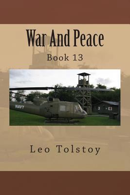 War And Peace: Book 13 1495491269 Book Cover