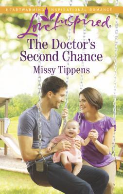 The Doctor's Second Chance 0373879563 Book Cover