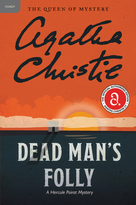 Dead Man's Folly: A Hercule Poirot Mystery: The... 0062073885 Book Cover