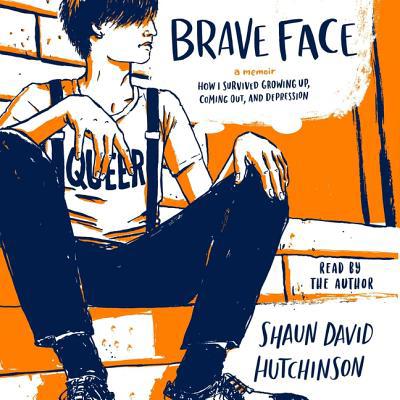 Brave Face: A Memoir 1508286159 Book Cover