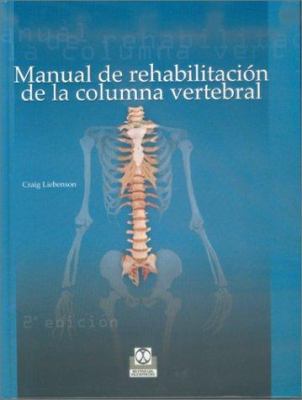 Manual de rehabilitación de la columna vertebra... [Spanish] 8480194057 Book Cover