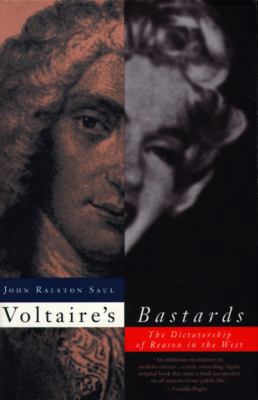 Voltaire's Bastards: The Dictatorship of Reason... 0679748199 Book Cover