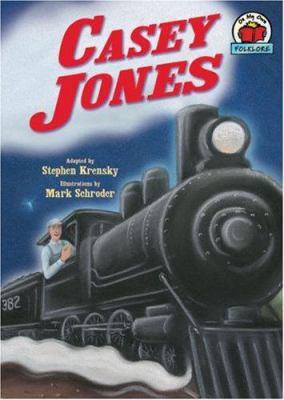 Casey Jones 1575058901 Book Cover