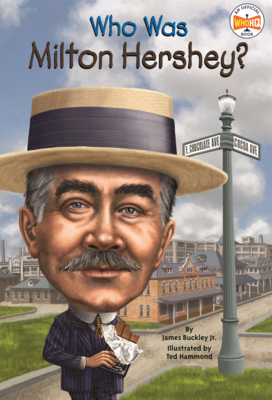 Who Was Milton Hershey? B0GMZH4FPD Book Cover