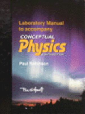 Conceptual Physics Laboratory Manual 0321009738 Book Cover