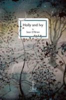 Holly & Ivy 190759860X Book Cover