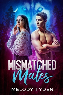 Mismatched Mates 1915869048 Book Cover