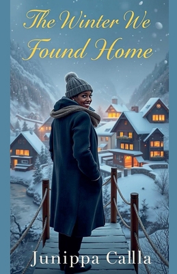 The Winter We Found Home B0FZDZJL6X Book Cover