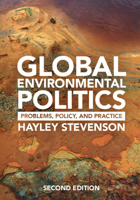 Global Environmental Politics 1009416820 Book Cover