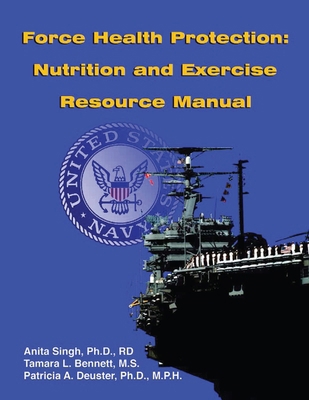 Force Health Protection: Nutrition and Exercise... 1998295214 Book Cover