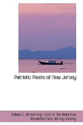 Patriotic Poems of New Jersey 110367997X Book Cover