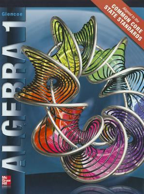 Algebra 1, Student Edition 0078951151 Book Cover