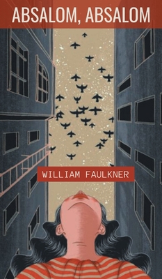Absalom, Absalom! B0BFXMSSPB Book Cover