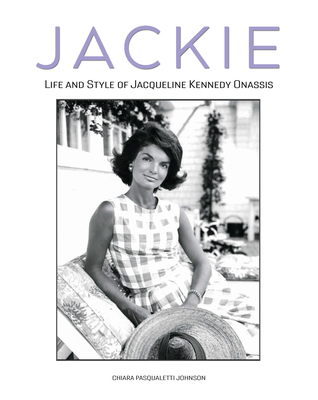 Jackie: The Life and Style of Jacqueline Kenned... 8854420018 Book Cover