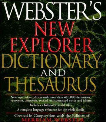 Webster's New Explorer Dictionary and Thesaurus 1892859068 Book Cover