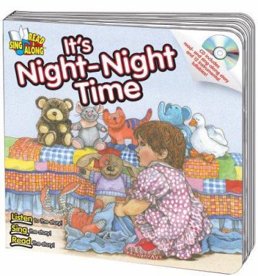 It's Night-Night Time [With CD] 0769645887 Book Cover