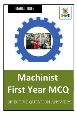 Machinist First Year MCQ B0BMT6VWGK Book Cover