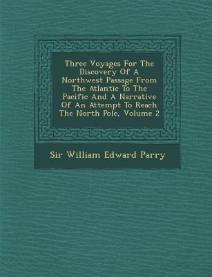 Three Voyages for the Discovery of a Northwest ... 1288135734 Book Cover