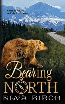 Bearing North            Book Cover