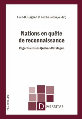 Nations en quête de reconnaissance: Regards cro... [French] 9052016992 Book Cover