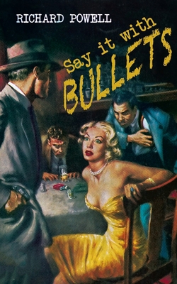 Say it with Bullets 1479446157 Book Cover