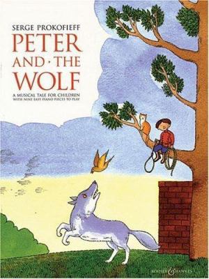 Peter and the Wolf: A Musical Tale for Children 0851622690 Book Cover