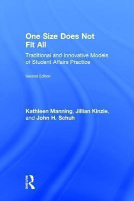 One Size Does Not Fit All: Traditional and Inno... 0415843189 Book Cover