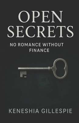 Open Secrets: No Romance without Finance B088T2ZZF9 Book Cover