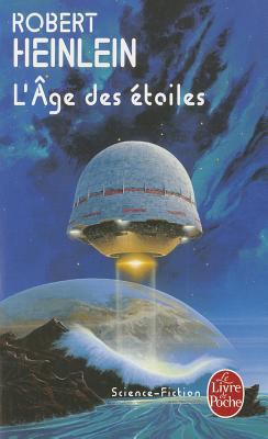 L'Âge Des Étoiles [French] 2253023477 Book Cover