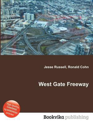 West Gate Freeway 5511091383 Book Cover
