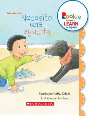 Necesito Una Ayudita (I Need a Little Help) (Ro... [Spanish] 053126114X Book Cover