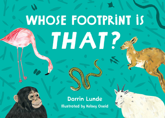 Whose Footprint Is That? 1623546125 Book Cover