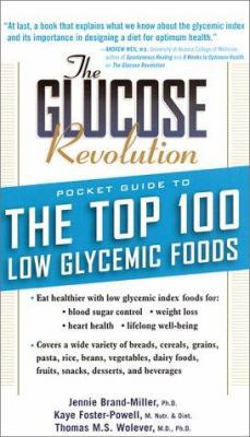 The Glucose Revolution Pocket Guide to the Top ... 1569246785 Book Cover
