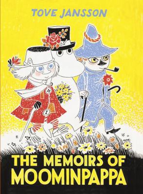 The Memoirs Of Moominpappa 1908745673 Book Cover