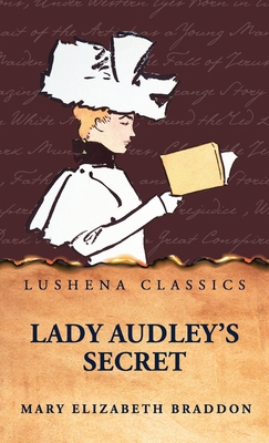 Lady Audley's Secret B0FWLTKMSV Book Cover