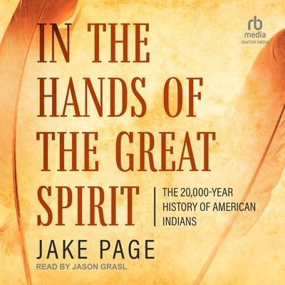 In the Hands of the Great Spirit: The 20,000- Y... B0D6NSCRZF Book Cover