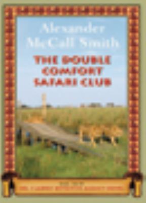 The Double Comfort Safari Club 1408486407 Book Cover