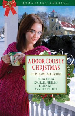 A Door County Christmas: Four Romances Warm Hea... 1602609683 Book Cover