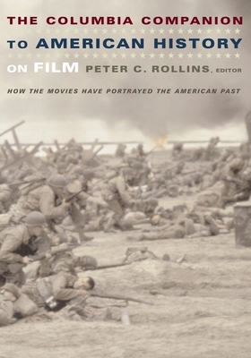 The Columbia Companion to American History on F... 023111222X Book Cover