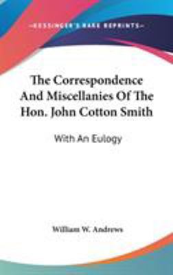 The Correspondence And Miscellanies Of The Hon.... 0548364672 Book Cover