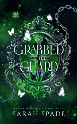 Grabbed by the Guard 1961594374 Book Cover