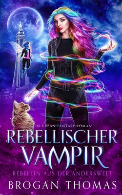 Rebellischer Vampir [German] 1915946492 Book Cover
